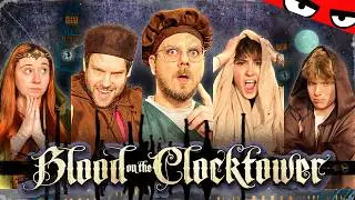 BLOOD ON THE CLOCKTOWER: 2. Runde! u.a. mit Eddy, Florentin, Janina & Johanna
