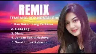 Remix  Tembang Pop Nostalgia -Bikin Goyang Santai