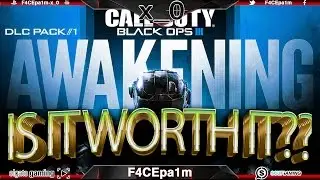 Call of Duty: Black Ops 3 Awakening DLC - Is it Worth it?  PS4 Xbox One PC