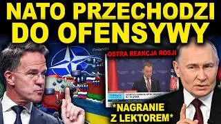 NATO OGŁASZA ODWET - OSTRA REAKCJA ROSJI