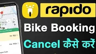 How to cancel booking on Rapido App//Rapido Bike Booking Cancel Kaise Kare....