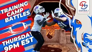 Buffalo Bills Training Camp Battles, Recap, & Blue and Red Scrimmage Preview | BLN