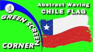 Abstract CHILE FLAG Green Blue Screen Corner Chroma Key Animation Free No Copyright National Anthem