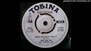 Joe Kirk & Orchestre Jele Jele - Papi Guicain Part 1