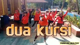 Dua Kursi zumba | Forever Healthy 
