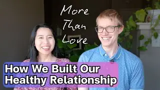 10 Traits of a Healthy Relationship | Essential Skills You Need to Maintain Successful Relationships