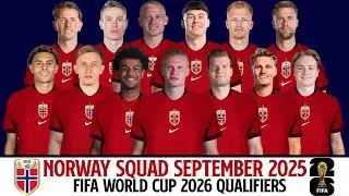 NORWAY Official Squad September 2025 | FIFIA World Cup 2026 Qualifiers