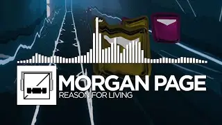 Morgan Page - Reason For Living | Beat Saber - Original Game Soundtrack Vol. 3