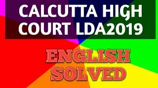Calcutta High Court LDA2019 English Questions Solved