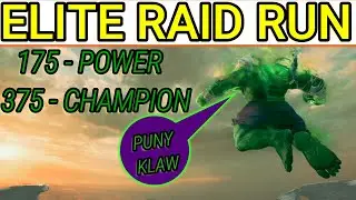 INCREDIBLE HULK (ELITE KLAW RAID RUN) Gameplay!