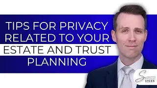 Privacy for Your Estate and Trust Planning