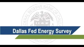 The Dallas Fed Energy Survey: An Overview and Look at the Latest Results
