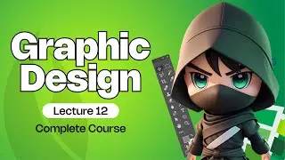 Lecture 12: Using Rulers, Guides, Object Locking and Unlocking, and Exporting Artboards