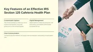 Maximizing Employee Benefits with IRS Section 125 Cafeteria Health Plan