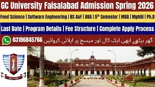 GC University Faisalabad Admission 2025 | GCUF Spring Admission 2026 | GC University Admission 2025