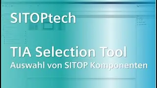 SITOPtech - Auswahl von SITOP Komponenten im TIA Selection Tool