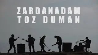 Zardanadam - Toz Duman