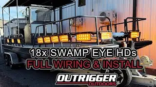 Swamp Eye HD Bowfishing Light Install & Wiring Walkthrough | 18-Light Boat Setup