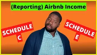 Where to Report Airbnb Income? Schedule C Vs Schedule E