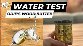 Odie's Wood Butter Water Test: Camphor Table Non-Toxic Finish #DIY #OdiesOil