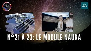 Construisez l'ISS/N&deg;21 &agrave; 23: Le module Nauka /Altaya