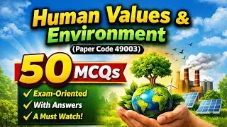 50 Important MCQs on Human Values & Environment 🌱 | Paper Code 49003 | Exam-Oriented Questions