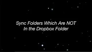 sync 2 folders that are not in the Dropbox Folder
