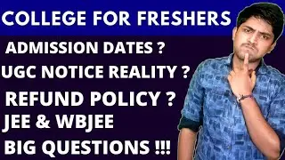 2020 College Reopen for freshers| UGC Notice | Wbjee 2020 Jee mains rank Counselling