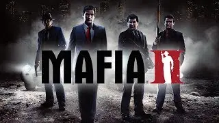 Mafia II - PC часть 1 [RUS-afin]