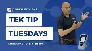 Set Reference on LanTEK IV-S - TEK TIP