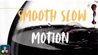 Smooth slow motion effect in Davinci Resolve | Davinci Resolve 20 Tutorial