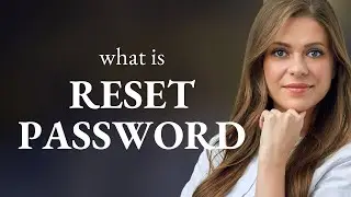 Reset Password: A Simple Guide to Understanding and Using the Phrase
