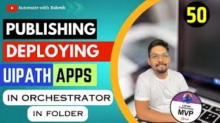 How do I deploy UiPath app? | How to Publish Uipath Apps to Orchestrator Folder