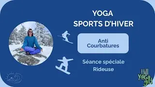 Yoga anti-courbatures apr&egrave;s ski ❄️ | R&eacute;cup&eacute;ration musculaire & d&eacute;tente totale