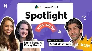 StreamYard Spotlight: Amrit Bhavinani on How to Use StreamYard with Multiple Guests and Outdoors!