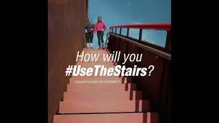 NowWeMOVE: How to #UseTheStairs for a workout?