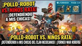 ¡SE METIERON CON EL CLAN EQUIVOCADO! 😡🔥 Cazando Ratas en el Torneo | War Robots