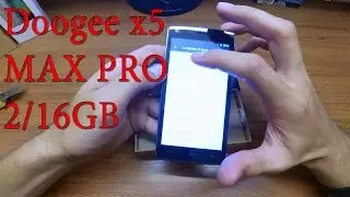 Doogee x5 max pro 2Gb обзор распаковка