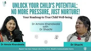 Autism & Learning Disorders | Parenting Insights with Dr Amola Khandwala | V3podcasts