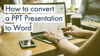 Как преобразовать презентацию PowerPoint в документ Word