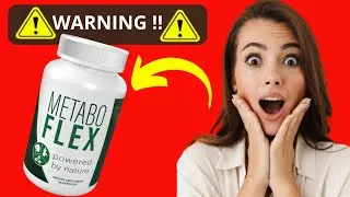 METABO FLEX - Metabo Flex Review [ NEW WARNING 2023!! ]  MetaboFlex Reviews - MetaboFlex Weight Loss