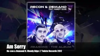 Re-con & Demand ft. Mandy Edge - Im Sorry