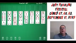 Learning Freecell By Doing and Explaining Games 67, 68 and 69