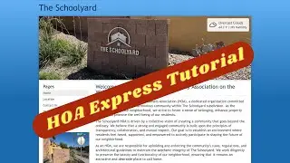 HOA Express Tutorial for The Schoolyard Website