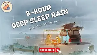 8 Hours of Gentle Rain Sounds for Sleep, Relaxation, and Study | Natural White Noise