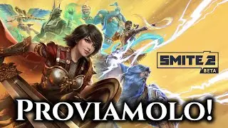 Proviamo SMITE 2!
