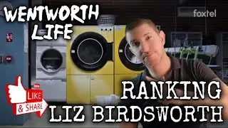 Wentworth - Ranking Liz Birdsworth