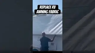 How I Replaced An RV Awning Fabric | Electric Awning Arms #rvmaintenance #rvrepair #awning🛠️