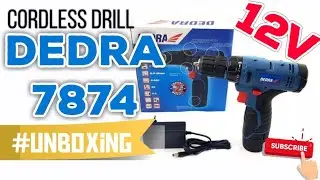 Cordless Drill - Dedra 7874 12v #UNBOXING
