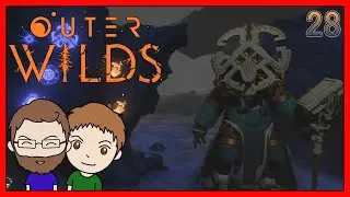 Outer Wilds - Part 28 | ShaneBrained Plays